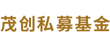 北京茂創私募基金管理有限公司